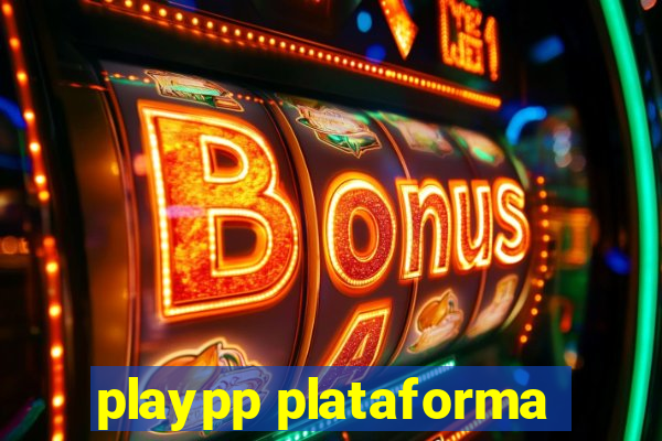 playpp plataforma
